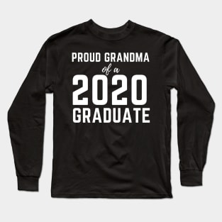 Proud Grandma Of A 2020 Graduate Class Graduation Long Sleeve T-Shirt